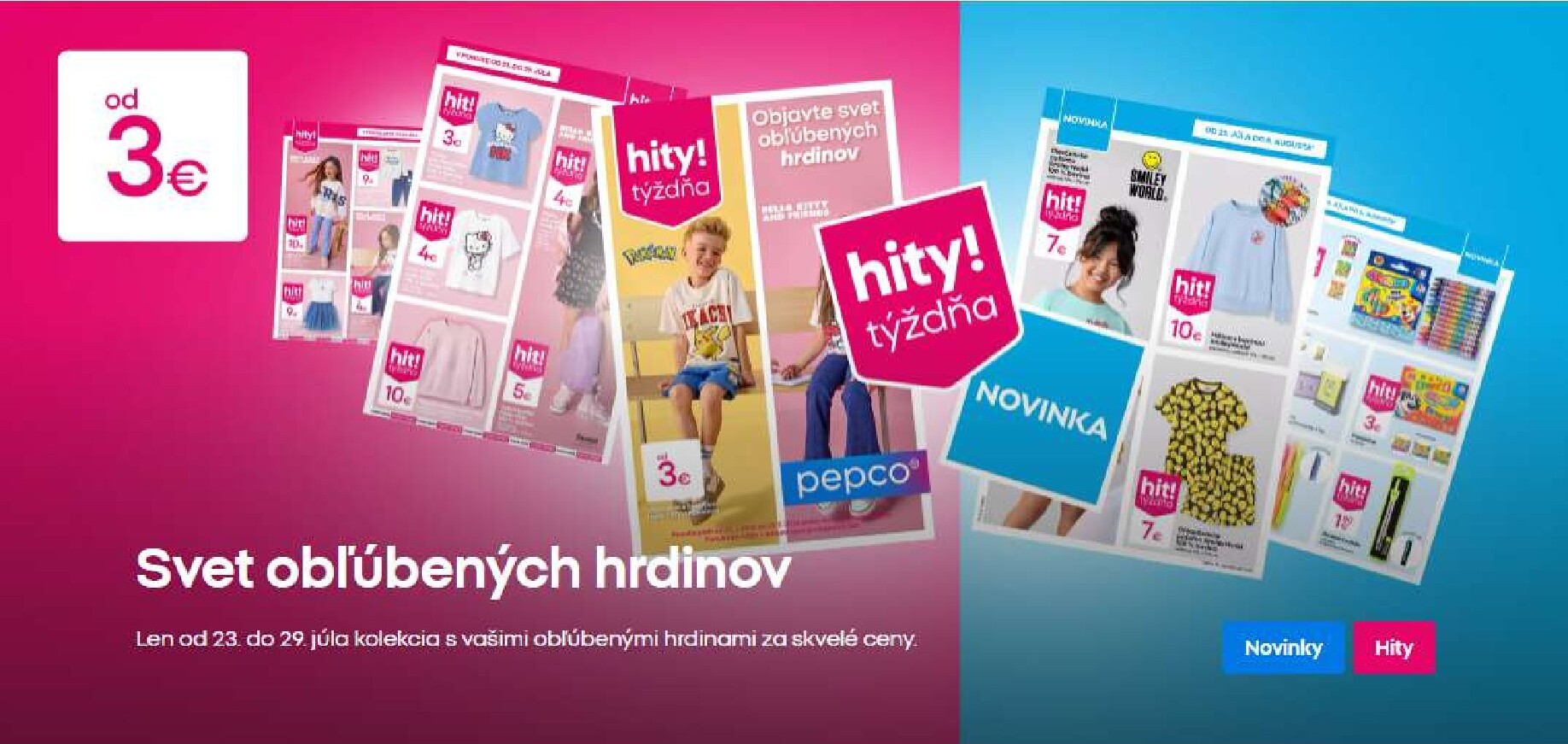 pepco - Aktuálny Pepco leták od štvrtka, 23.07.2026 do stredy, 29.07.2026