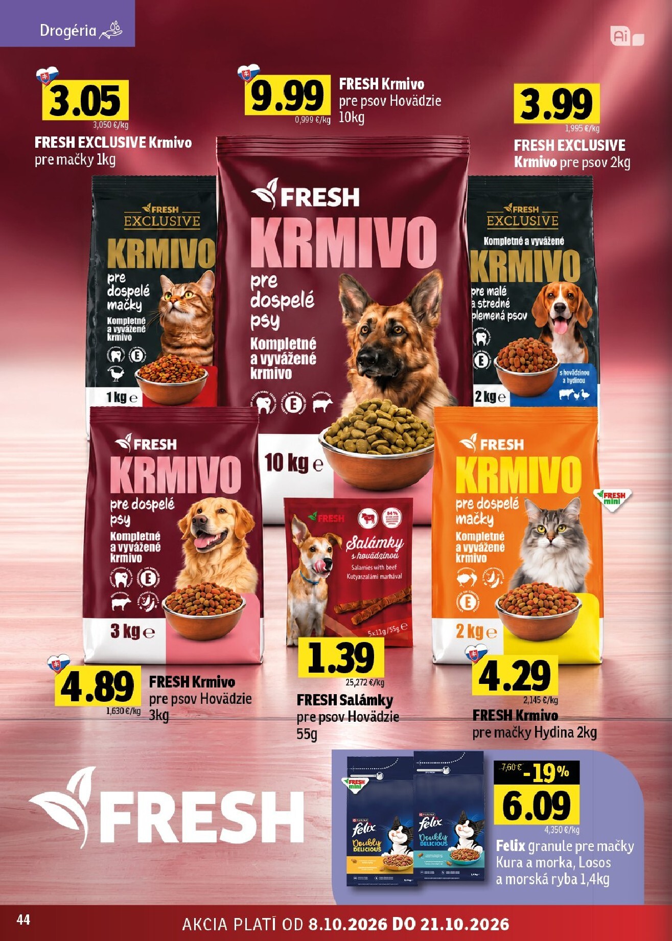 fresh - Nový Fresh - Východné Slovensko leták od štvrtka, 08.10.2026 do stredy, 21.10.2026 - page: 44