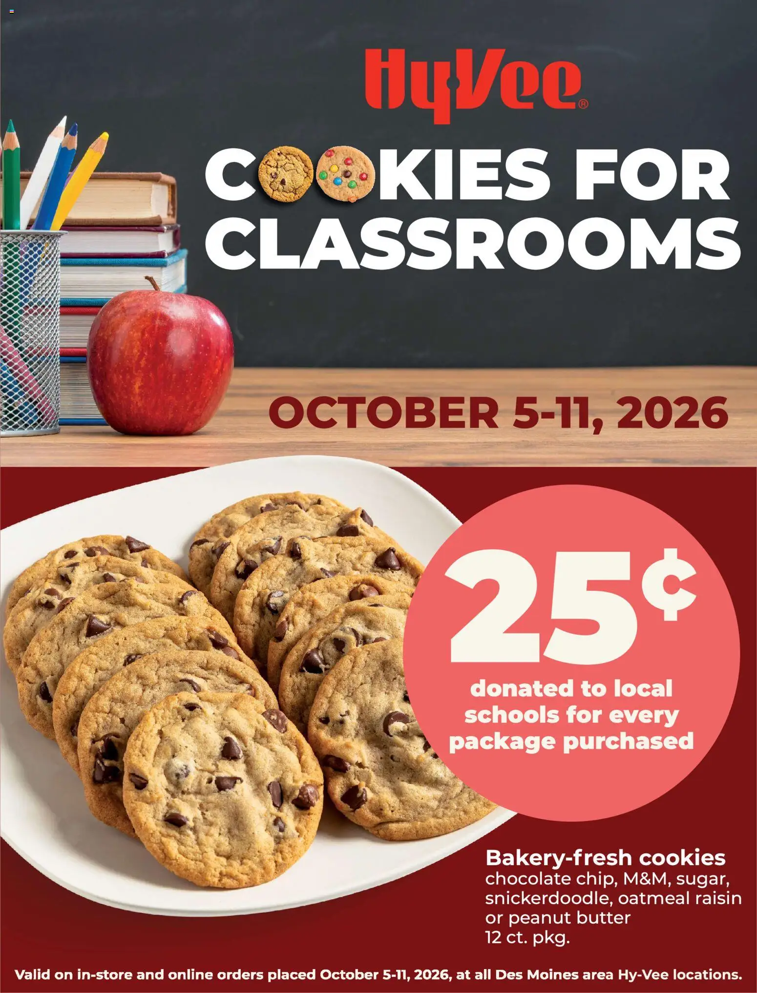 hyvee - HyVee Cookies for the Classroom Fundraiser - 10/05 - 10/11 2026